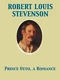 E-Book (epub) Prince Otto, a Romance von Robert Louis Stevenson