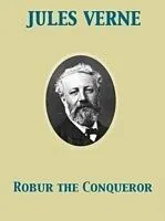 E-Book (epub) Robur the Conqueror von Jules Verne