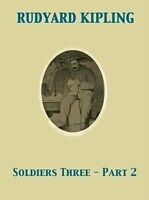 eBook (epub) Soldiers Three - Part 2 de Rudyard Kipling