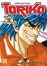 Broché Toriko. Vol. 1. Toriko chasseur de saveurs !! de Mitsutoshi Shimabukuro