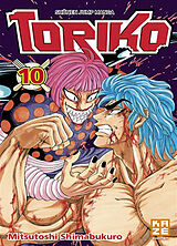 Broché Toriko. Vol. 10. Combat sauvage !! de Mitsutoshi (1975-....) Shimabukuro