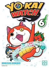 Broschiert Yo-kai watch. Vol. 6 von Noriyuki Konishi