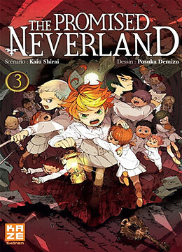 Broschiert The promised Neverland. Vol. 3. En éclats von Kaiu; Demizu, Posuka Shirai