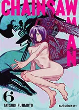 Broschiert Chainsaw Man. Vol. 6 von Tatsuki Fujimoto