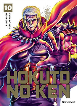 Broché Hokuto no Ken : fist of the North Star. Vol. 10 de Tetsuo Buronson; Hara