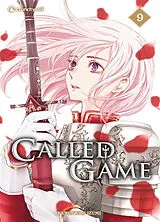 Broschiert Called game. Vol. 9 von Kaneyoshi Izumi