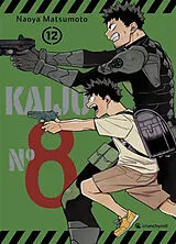 Broschiert Kaiju n° 8. Vol. 12 von Naoya Matsumoto