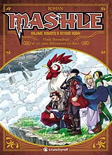 Broschiert Mashle. Vol. 3. Mash Burnedead et ses amis débarquent en force von Hajime; Hoshi, Kiyoko Komoto
