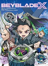 Broschiert Beyblade X. Vol. 5 von Homura; Muno, Hikaru; Demizu, Posuka Kawamoto