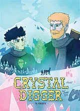 Broschiert Crystal digger. Vol. 3. Il était une fois en Estoriah von Grisfx