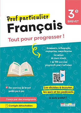 Broché Français 3e, brevet : tout pour progresser ! de 