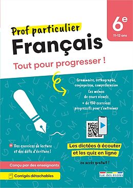 Broché Français 6e, 11-12 ans : tout pour progresser ! de 
