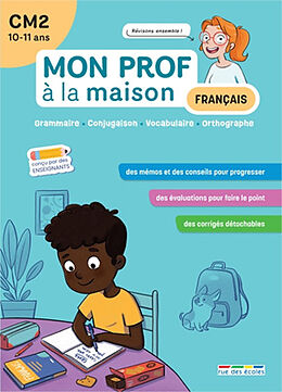 Broché Français CM2, 10-11 ans : grammaire, conjugaison, vocabulaire, orthographe de Emmanuelle; Denoël, Camille Deschamps