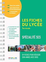 Broché Spécialité SES terminale : 59 fiches pour réussir son année avec brio de 