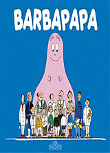 Broschiert Les aventures de Barbapapa. Barbapapa von Annette; Taylor, Talus Tison