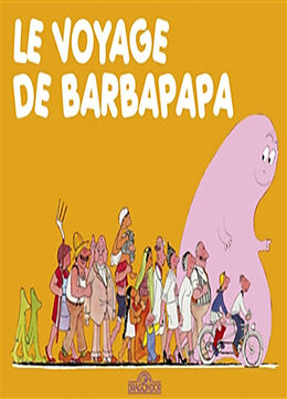 Broschiert Les aventures de Barbapapa. Le voyage de Barbapapa von Annette; Taylor, Talus Tison