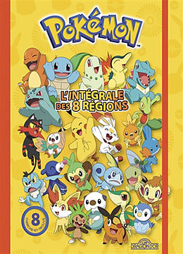 Broché Pokémon : l'intégrale des 8 régions de 