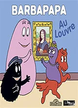 Broschiert Barbapapa au Louvre von Alice; Taylor, Thomas Taylor