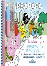 Broschiert Barbapapa : la nature : pinceau magique von Alice; Taylot, Thomas Taylor