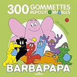 Broschiert Barbapapa : 300 gommettes repositionnables : les animaux von Alice; Taylor, Thomas Taylor