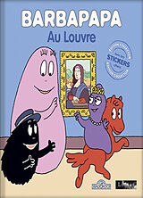 Broché Barbapapa au Louvre de Alice; Taylor, Thomas Taylor