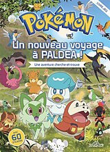 Broché Pokémon : un nouveau voyage à Paldea ! : une aventure cherche-et-trouve de 