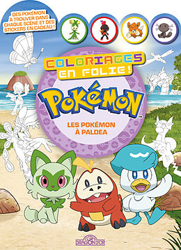 Broché Pokémon : coloriages en folie ! : les Pokémon de Paldea de 