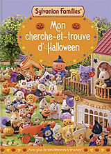Broschiert Sylvanian Families : mon cherche-et-trouve d'Halloween von 