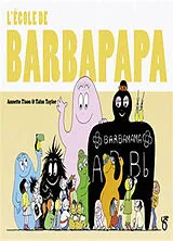 Broschiert Les aventures de Barbapapa. L'école de Barbapapa von Annette; Taylor, Talus Tison