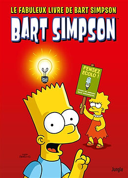 Broché Bart Simpson. Vol. 23. Le fabuleux livre de Bart Simpson de Matt Groening