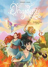 Broschiert Druydesses. Vol. 2. Les guerrières de l'été von Fabien; Violeau, Sandra Fernandez
