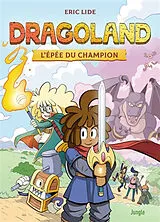 Broschiert Dragoland. Vol. 1. L'épée du champion von Eric Lide
