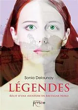 Broschiert Légendes : Récit d'une aventure en Bretagne Nord von Delaunay-s