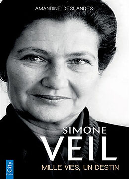 Broché Simone Veil : mille vies, un destin de Deslandes-a