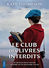 Broschiert Le club des livres interdits von Kate Thompson