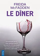 Broschiert Le dîner : une aventure dont vous êtes le héros von Freida McFadden