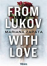 Broschiert From Lukov with love von Mariana Zapata