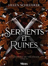Broschiert Les légendes de Thezmarr. Vol. 2. Serments et ruines von Helen Scheuerer