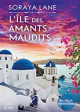 Broschiert L'île des amants maudits von Soraya Lane
