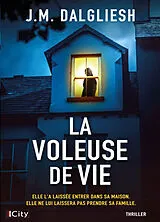 Broschiert La voleuse de vie von Jason M. Dalgliesh