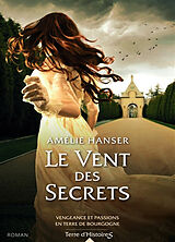 Broschiert Le vent des secrets von Amélie Hanser