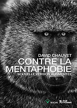 Broché Contre la mentaphobie de David Chauvet