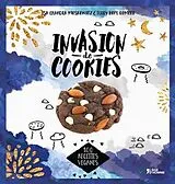Broschiert Invasion de cookies : 100 recettes véganes von Isa Chandra; Romero, Terry Hope Moskowitz