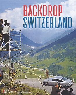 Broché Backdrop Switzerland de Cornelius Schregle