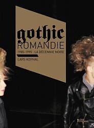 Broché Gothic Romandie de Lars Kophal