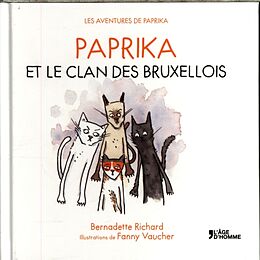 Couverture cartonnée Paprika et le clan des Bruxellois de Bernadette; Vaucher, Fanny Richard