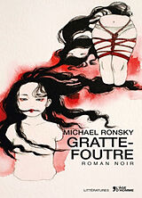 Broché Gratte-foutre de Michael Ronsky