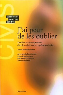 Broché J'ai peur de les oublier de Javier Sanchis Zozaya