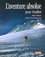 Broché L'aventure absolue de Jean; Rouyer, Pierre Troillet