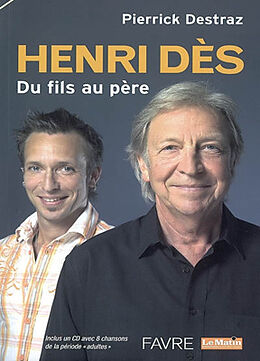 Broschiert Henri Dès, du fils au père von Pierrick Destraz